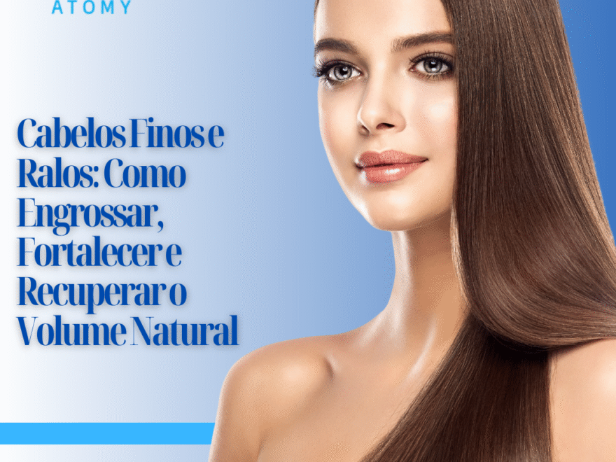 Cabelos Finos e Ralos