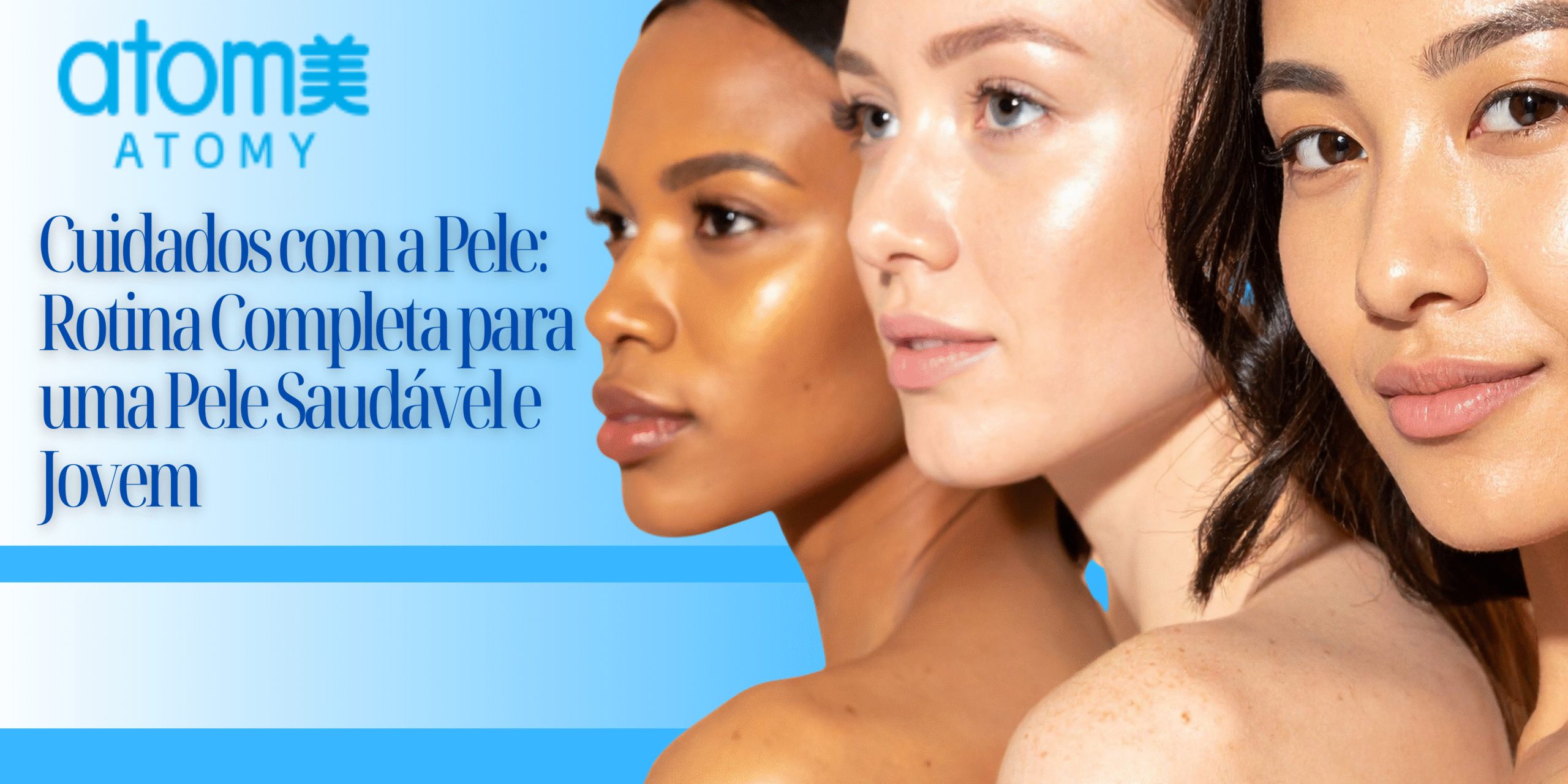 Cuidados com a Pele